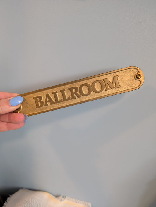Solid Brass Ballroom Sign|9829